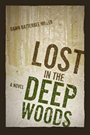 Footprints Under the Pines, book 1 in the Deep Woods Series by Dawn Batterbee Miller
