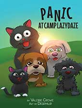 Panic At Camp LazyDaze by Valerie Crowe