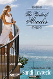 The World of Miracles by Sandi Lovrecic